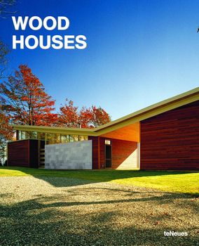 книга Wood Houses, автор: Aurora Cuito